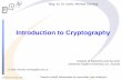 Introduction to Cryptography - Sonntag Michael Sonntag Introduction to Cryptography 4 Why cryptography?