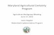 Maryland Agricultural Certainty ProgramCertainty Program. • During the following Legislative session SB 1029 was introduced and passed creating the Maryland Agricultural Certainty