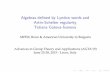 Algebras deﬁned by Lyndon words and Artin …Algebras deﬁned by Lyndon words and Artin-Schelter regularity Tatiana Gateva-Ivanova MPIM, Bonn & American University in Bulgaria Advances