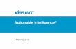 Actionable Intelligence - Verint Systems...Data Cleansing Data Fusion Data Enrichment Unstructured to Structured Data Preparation Operational Transactional Telecommunications Social