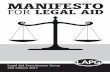 MANIFESTO FOR LEGAL AID - LAPG · 12 Baylis Road, London SE1 7AA 020 7833 7431 office@lapg.co.uk . MANIFESTO FOR LEGAL AID Legal Aid Practitioners Group . Manifesto for Legal Aid