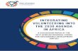 INTEGRATING VOLUNTEERING INTO THE 2030 AGENDA IN AFRICA of... · 2019-04-08 · INTRODUCTION 3 1. INTRODUCTION Volunteering is a powerful means to engage all people to work towards