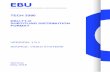 EBU – TECH 33xx · This document is part of a series of EBU-TT (EBU Timed Text) documents. The full list of published and planned EBU-TT documents is given below. Part 1: EBU-TT