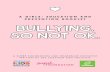 A GIRLS’ EDUCATION AND PREVENTION BOOKLET BULLYING. SO … · A GIRLS’ EDUCATION AND PREVENTION BOOKLET BULLYING. SO NOT OK. SUPRÉ FOUNDATION ... Throughout this booklet you