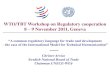 WTO/TBT Workshop on Regulatory cooperation 8 9 November ... · C. Arvíus - National Board of Trade WTO/TBT Workshop on Regulatory cooperation 8 – 9 November 2011, Geneva “A common