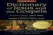 Dictionary of Jesus and the Gospels - Westminster Bookstore · Dictionary of Jesus and the Gospels today. These essays concentrate on Jesus and the Gospels, limiting their discussions