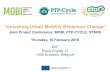 “Unlocking Urban Mobility Behaviour Change” Conference plenary sessions sli… · “Unlocking Urban Mobility Behaviour Change” Joint Project Conference: MOBI, PTP-CYCLE, STARS