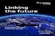 Linking the future - Prysmian Group · LINKING THE FUTURE 4 5 PRYSMIAN GROUP Prysmian Group is the worldwide leader in energy cables, telecom cables and the systems industry. The