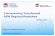Conveyancing Transformed NSW Regional Roadshow · The future of Conveyancing 11 Conveyancing is undergoing “Digital Disruption” “Digital disruption refers to changes enabled