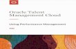 Management Cloud Oracle Talent · and project evaluations, for each assignment for a worker. If a worker has. Oracle Talent Management Cloud Using Performance Management Chapter 1