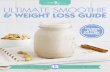 ULTIMATE SMOOTHIE & WEIGHT LOSS GUIDE - Lose Baby Weight€¦ · by breastfeeding mums, however the plans are suitable for all mums, whether you are breastfeeding or not . Being a