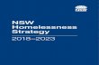 NSW Homelessness Strategy 2018-2023 · NSW Homelessness Strategy 2018–2023 5 Our vision On Census night in 2016, more than 37,000 people in NSW were experiencing homelessness.1