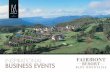 INSPIRATIONAL BUSINESS EVENTS … · Team Building Utilise the 9.5 hectares of grounds with a wide range of indoor, outdoor and short break team building activities. Find the right