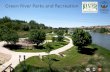 Green River Parks and Recreation - Wyoming Pathways · Green River Parks and Recreation 2018 WYOMINGBIKE | WALK | TRAILS SUMMIT –PechaKucha Presentation 1