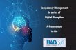 Competency Management In an Era of Digital Disruption€¦ · Digital Disruption: The Competency Impact The Rate of Change Competency Requirements 10 Current Competency Base Becoming