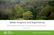 WASL Progress and Experiences · WASL Progress and Experiences. 3 February 2014 . Michael Balinga, Joachim Binam, Rabdo Abdoulaye and Jerome Tondoh . SITE SELECTION. SITE SELECTION