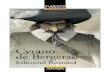 Cyrano de Bergerac (primeras páginas) · 2020-05-20 · 7 INTR Cyrano de Bergerac, una obra de narices Desde su estreno, acaecido el año 1897 en París, el éxito de Cyrano de Bergerac