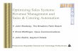Optimizing Sales Systems: Revenue Management and Sales & … · Optimizing Sales Systems: Revenue Management and Sales & Catering Automation zJohn Bradway, The Breakers Palm Beach
