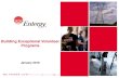 Building Exceptional Volunteer Programs...Building Exceptional Volunteer Programs January 2018. 1 Entergy Overview 1 •Integrated energy company with operations in 8 states. ... more