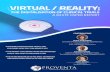 VIRTUAL / REALITY - proventainternational.com · VIRTUAL REALITY models. He suggested the trend would move towards outsourcing these solutions, however, simply because outsourcing