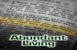 Abundant - ICA Academy · 8 Abundant Living Lesson Organization and Study Pattern Each lesson includes: 1) lesson title, 2) opening statement, 3) lesson outline, 4) lesson objectives,