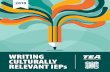 Writing Culturally Relevant IEPs - ESC-20 TEA Sites · learning academic English and, when implemented, provide access to the general curriculum. Writing Culturally Relevant IEPs