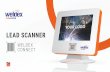 LEAD SCANNER · LEAD CANNER WELDEX CONNECT 2 Innovative digital tool for lead generation which simplifies the achievement of the commercial result of your exhibiting Weldex Connect