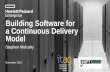 Building Software for a Continuous Delivery Modelsofttest.ie/wp-content/uploads/2017/03/SoftTest... · HPE Helion OpenStack Releases Accelerating with Automation 6 2015 2016 2017