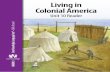 Living in Colonial America - Core Knowledge Foundation · 8 Living in Colonial America Be very careful though: Your mission requires you to move back and forth in time as you travel