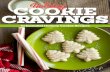 Holiday COOKE CRAVINGS - foodiecrush · Bake for 10 minutes or until cookies are set but still soft in the center. Cool cookies on the baking sheet for 2 minutes. Transfer cookies