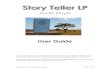 Story Teller LP - MegaVoice · Story Teller LP User Guide rev 2.1.docx Page 10 of 12 Setting or resetting the bookmark Story Teller LP allows you to set a Bookmark so that the next