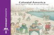 Colonial America - Core Knowledge FoundationTable of Contents Colonial America Tell It Again!™ Read-Aloud Anthology Alignment Chart for Colonial America . . v Introduction to Colonial