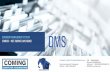 DMS - ComDoc · 2019-09-03 · svi navikli, tj. foldere I podfoldere. Takođe definiše tipove ... po kojoj će se dokumenti, odnosno grupa dokumenata kretati od trenutka započinjanja