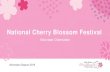 National Cherry Blossom Festival€¦ · 19-03-2019  · • National Cherry Blossom Festival Doubles Tennis Tournament –March 24th –March 25th –9 AM, East Potomac Tennis Center,