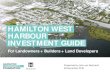 HAMILTON WEST HARBOUR INVESTMENT GUIDEsvn-ap.com/wp-content/uploads/2016/12/Hamilton... · Why an investment guide? Relatively few developer-led projects have been put forward. However,