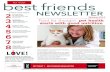 best friends best friends newsletter PET TRUST NEWSLETTER · Adding prebiotics (non-digestible dietary fibre that ... for investigational studies into companion animal diseases. The