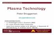Acknowledgements: U. Kortshagen and S. Girshick (UMN) B ... · Plasma torch precursor Core particle precursor VUV excimer lamp + - PEG precursor 1 PEG precursor 2 Particle collection