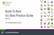 Build To Rent ULI Best Practice Guide Edition 2 ULI UK ... · Build To Rent ULI Best Practice Guide Edition 2 ULI UK Residential Council 24 May ULI UK Annual Conference 2016. Edition