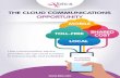 THE CLOUD COMMUNICATIONS OPPORTUNITY - VanillaPlus · THE CLOUD COMMUNICATIONS OPPORTUNITY Available numbers LOCAL MOBILE TOLL-FREE SHARED ... 5 ow communication service providers