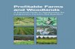 Profitable Farms and Woodlands - Alabama Forestry Commission · Profitable Farms and Woodlands: A Practical Guide in Agroforestry for Landowners, Farmers and Ranchers is a practical