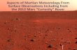 Aspects of Martian Meteorology From Dynamical Meteorology ...€¦ · •1971 Mars 2 Orbiter & Lander/Rover •1971 Mars 3 Orbiter & Lander/Rover •1973 Mars 4 Orbiter •1973 Mars