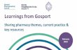 Learnings from Gosport - General Pharmaceutical Council · Learnings from Gosport Sharing pharmacy themes, current practice & key resources February 2019 . Background and context