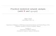 Practical statistical network analysis (with R and igraphstevel/504/igraph.pdf · Practical statistical network analysis (with R and igraph) G´abor Cs´ardi csardi@rmki.kfki.hu Department