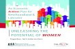 UNLEASHING THE POTENTIAL OF WOMEN - NLOWE - Home · UNLEASHING THE . POTENTIAL OF . WOMEN. ... THEME 1: WOMEN IN ENTREPRENEURSHIP Current State ... NLOWE exclusively serves women