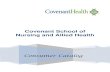 Covenant School of Nursing and Allied Health€¦ · Covenant School of Nursing and Allied Health Welcome to Covenant School of Nursing and Allied Health Welcome! Thank you for your
