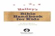 Halley's Bible Handbook for Kids Samplecdn.dhp.org/files/V3986_sample.pdf · The Bible begins with a beautiful poetic description of the creation of the world. God took seven days