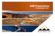 AGM Presentation - Mt Gibson Iron · Directors “That the maximum aggregate remuneration payable by the Company to Non-Executive Directors as Directors’ fees be increased by $500,000