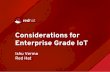 Considerations for Enterprise Grade IoT · l Enterprise Grade IoT l Intelligent IoT Gateway l Summary 2. Data acquisition at edge, intelligence in cloud ... mission-critical, safety