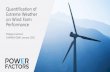 Quantification of Extreme Weather on Wind Farm Performance · Quantification of Extreme Weather on Wind Farm Performance Philippe Cambron CANWEA O&M, January 2020