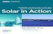 Challenges and Successes on the Path Solar in Action · • Specialized applications of solar power were installed in San Antonio, such as park lighting, traffic signage, public trash
